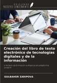 Creación del libro de texto electrónico de tecnologías digitales y de la información Creación del libro de texto electrónico de tecnologías digitales y de la información