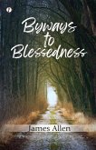 Byways to Blessedness Byways to Blessedness
