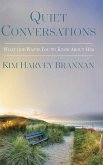 Quiet Conversations Quiet Conversations