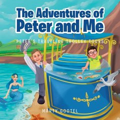 The Adventures of Peter and Me