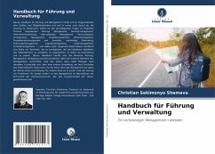 Handbuch für Führung und Verwaltung - SEKIMONYO SHAMAVU, Christian