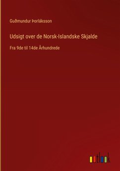 Cover Udsigt over de Norsk-Islandske Skjalde