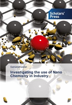 Cover Investigating the use of Nano Chemistry in Industry