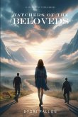 Watchers of the Beloveds Watchers of the Beloveds