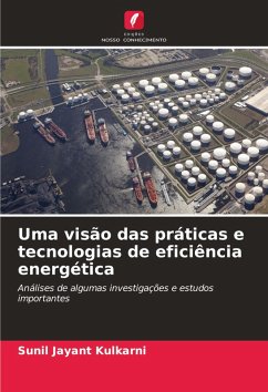 Uma visão das práticas e tecnologias de eficiência energética - Kulkarni, Sunil Jayant