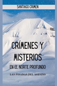 Crímenes y Misterios en el Norte Profundo - Crimen, Santiago