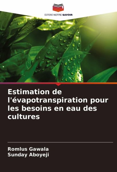 Estimation de l'évapotranspiration pour les besoins en eau des cultures