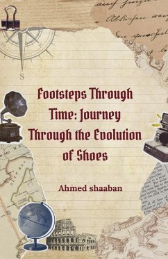 Footsteps Through Time - Shaaban, Ahmed