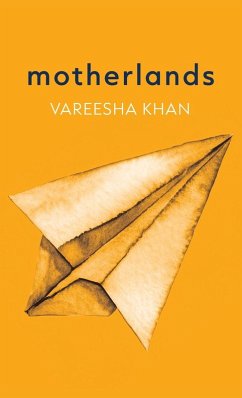 Motherlands - Khan, Vareesha