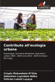 Contributo all'ecologia urbana