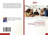Communication Stratégique et Marketing Communication Stratégique et Marketing