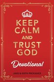 Keep Calm and Trust God Devotional