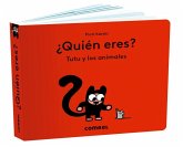 ¿Quién Eres? Tutú Y Los Animales / Who Are You? Tutu and Animals ¿Quién Eres? Tutú Y Los Animales / Who Are You? Tutu and Animals