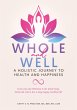 Whole and Well - Bild 1