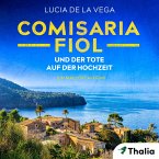 Comisaria Fiol und der Tote auf der Hochzeit (MP3-Download)