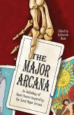 The Major Arcana The Major Arcana