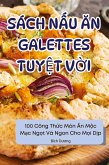 SÁCH N¿U ¿N GALETTES TUY¿T V¿I