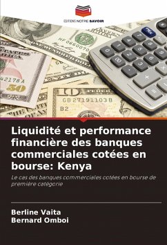 Liquidité et performance financière des banques commerciales cotées en bourse: Kenya - Vaita, Berline;Omboi, Bernard