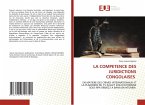 LA COMPETENCE DES JURIDICTIONS CONGOLAISES LA COMPETENCE DES JURIDICTIONS CONGOLAISES