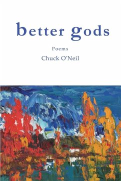 better gods - O'Neil, Chuck