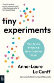 Tiny Experiments Tiny Experiments