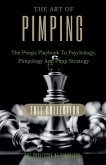 The Art Of Pimping Volume #3 Master's Manual The Art Of Pimping Volume #3 Master's Manual
