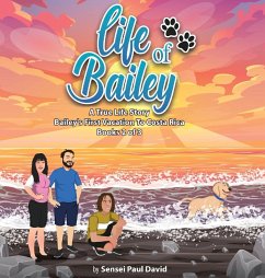 Life of Bailey A True Life Story - David, Sensei Paul