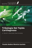 Tribología Del Tejido Cartilaginoso Tribología Del Tejido Cartilaginoso