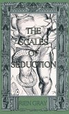 The Scales of Seduction The Scales of Seduction