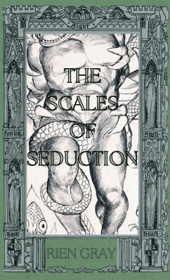 The Scales of Seduction - Gray, Rien