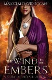 The Wind in the Embers The Wind in the Embers