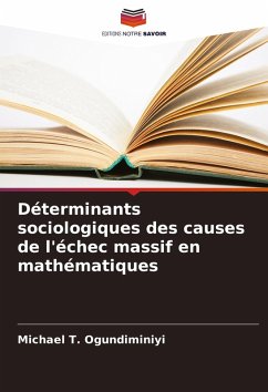 Cover Déterminants sociologiques des causes de l'échec massif en mathématiques