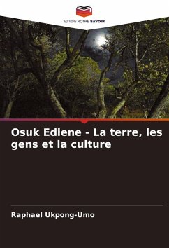 Cover Osuk Ediene - La terre, les gens et la culture