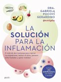 La solución para la inflamación La solución para la inflamación