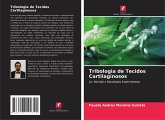 Tribologia de Tecidos Cartilaginosos