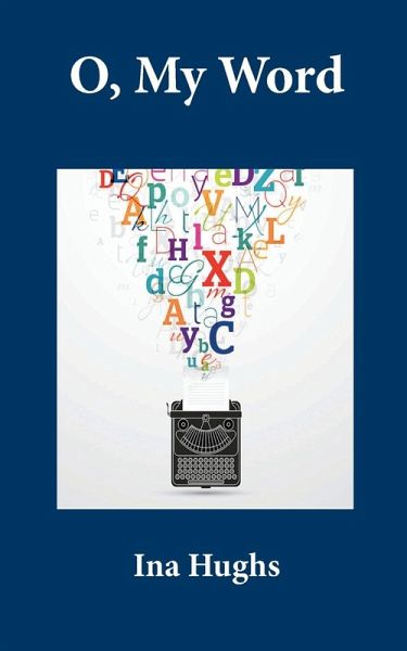 O, My Word O, My Word