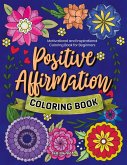 Positive Affirmation Coloring Book Positive Affirmation Coloring Book