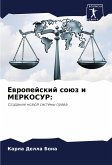 Ewropejskij soüz i MERKOSUR: Ewropejskij soüz i MERKOSUR: