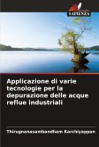 Applicazione di varie tecnologie per la depurazione delle acque reflue industriali