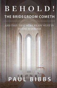 Cover Behold! The Bridegroom Cometh!