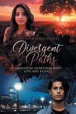 Divergent Paths