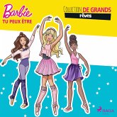 Barbie tu peux être - Collection de grands rêves (MP3-Download)