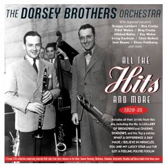 All The Hits And More 1928-35 - Dorsey Brothers Orchestra,The