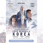 Jilbab Traveler: Love Sparks in Korea (MP3-Download)