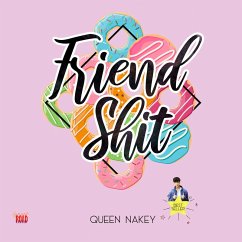 Friendshit (MP3-Download) - Nakey, Queen