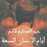 أيام الإنسان السبعة (MP3-Download) أيام الإنسان السبعة (MP3-Download)