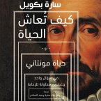 كيف تعاش الحياة أو حياة مونتاني (MP3-Download)