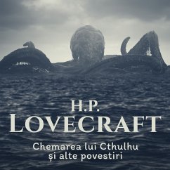 Chemarea lui Cthulhu și alte povestiri (MP3-Download) - Lovecraft, H.P.