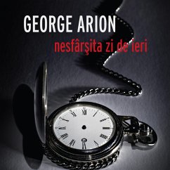 Nesfârșita zi de ieri (MP3-Download) - Arion, George