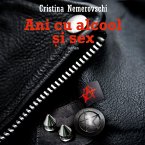 Ani cu alcool și sex (MP3-Download)